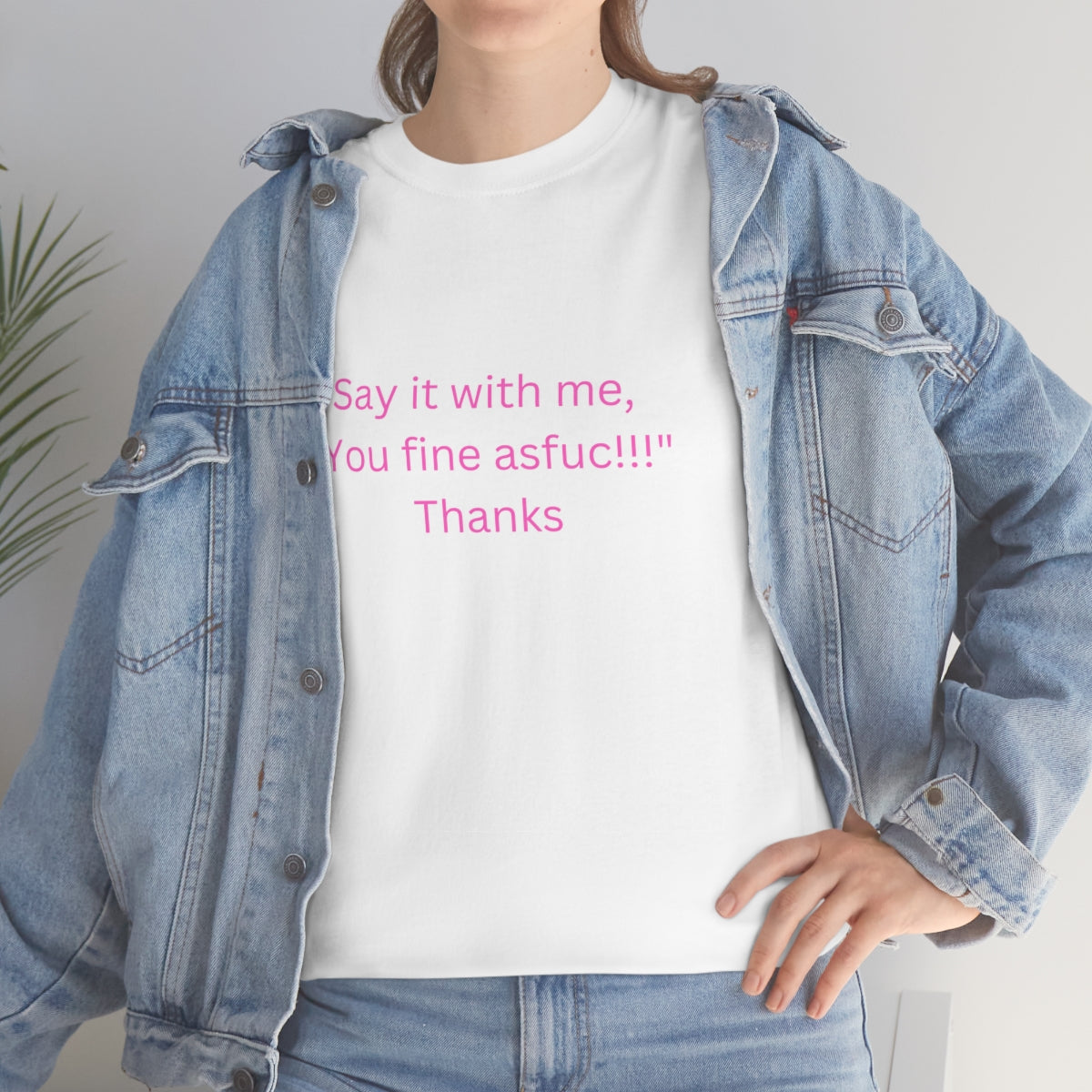 Say it with me Tee