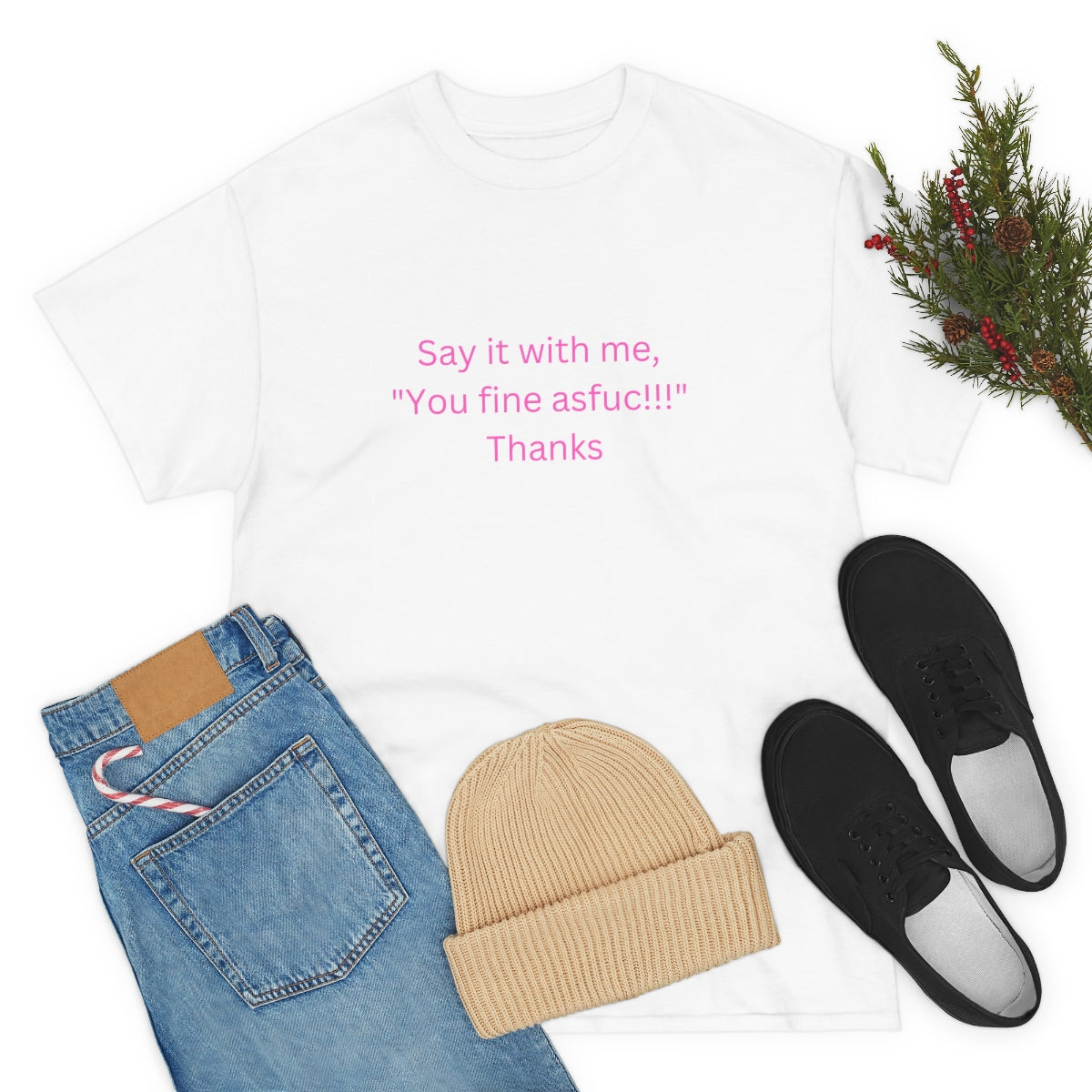 Say it with me Tee